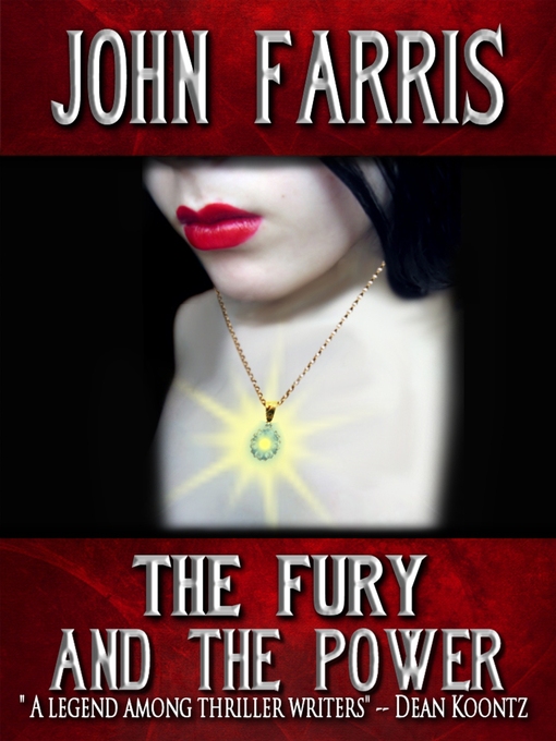 Title details for The Fury and the Power by John Farris - Available